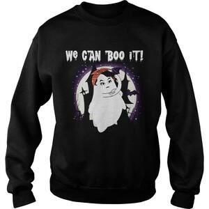 We Can Boo It  Shirt
